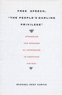 Produktbild: Free Speech, the People's Darling Privilege
