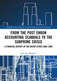 Produktbild: From the Post Enron Accounting Scandals to the Subprime Crisis