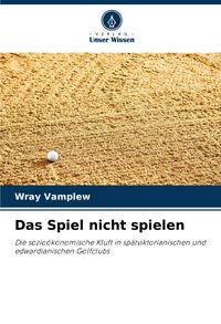 Produktbild: Das Spiel nicht spielen