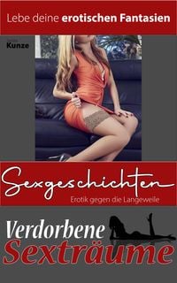 Produktbild: Sexgeschichten - Erotik gegen die Langeweile