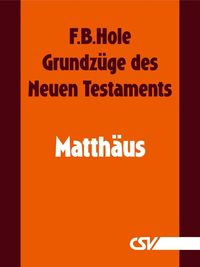 Produktbild: Grundz&uuml;ge des Neuen Testaments - Matth&auml;us