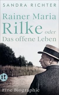 Produktbild: Rainer Maria Rilke oder Das offene Leben