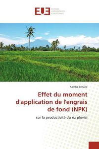 Produktbild: Effet du moment d'application de l'engrais de fond (NPK)