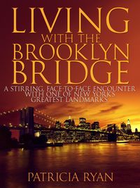 Produktbild: Living with the Brooklyn Bridge