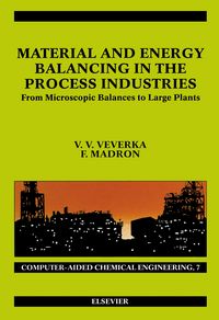 Produktbild: Material and Energy Balancing in the Process Industries