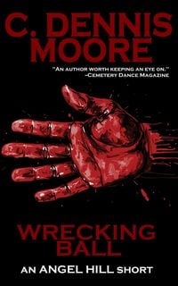 Produktbild: Wrecking Ball (an Angel Hill short, #9)