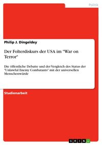 Produktbild: Der Folterdiskurs der USA im "War on Terror"
