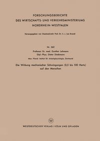 Produktbild: Die Wirkung mechanischer Schwingungen (0,5 bis 100 Hertz) auf den Menschen