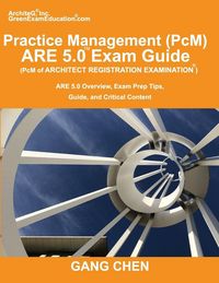 Produktbild: Practice Management (PcM) ARE 5.0 Exam Guide (Architect Registration Examination)