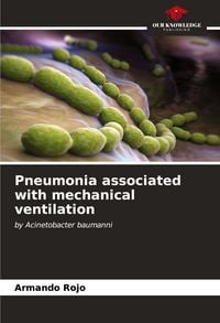 Produktbild: Pneumonia associated with mechanical ventilation