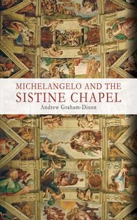 Produktbild: Michelangelo and the Sistine Chapel