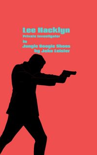Produktbild: Lee Hacklyn Private Investigator in Jungle Boogie Shoes