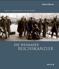Produktbild: Die Weimarer Reichskanzler