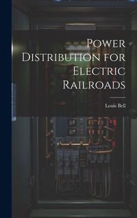 Produktbild: Power Distribution for Electric Railroads