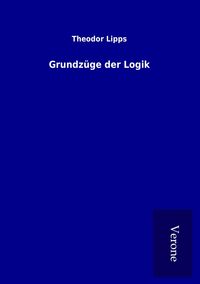 Produktbild: Grundz&uuml;ge der Logik