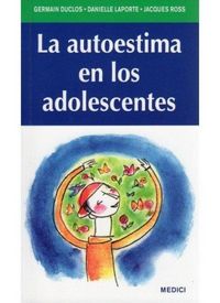Produktbild: La autoestima en los adolescentes