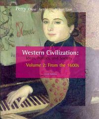 Produktbild: Western Civilization, Volume 2: From the 1600s: Ideas, Politics, and Society