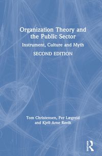 Produktbild: R&oslash;vik, K: Organization Theory and the Public Sector
