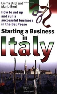 Produktbild: Bird, E: Starting A Business In Italy