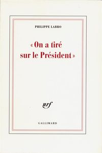 Produktbild: On a Tire sur le President