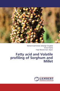 Produktbild: Fatty acid and Volatile profiling of Sorghum and Millet