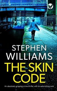 Produktbild: THE SKIN CODE an absolutely gripping crime thriller with an astonishing twist