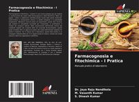 Produktbild: Farmacognosia e fitochimica - I Pratica