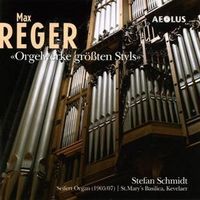 Produktbild: Schmidt, S: Orgelwerke Gr&ouml;&aacute;ten Styls