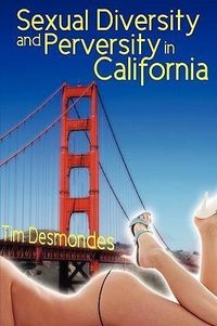 Produktbild: Sexual Diversity and Perversity in California