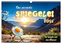 Produktbild: Das verr&uuml;ckte Spiegelei (Wandkalender 2026 DIN A3 quer), CALVENDO Monatskalender