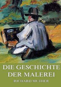 Produktbild: Die Geschichte der Malerei