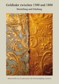 Bild vom Artikel Goldleder zwischen 1500 und 1800. Herstellung und Erhaltung vom Autor Andreas Schulze