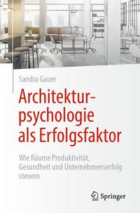 Produktbild: Architekturpsychologie als Erfolgsfaktor!