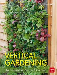 Bild vom Artikel Vertical gardening vom Autor Folko Kullmann