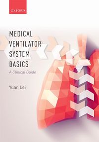 Produktbild: Medical Ventilator System Basics: A Clinical Guide