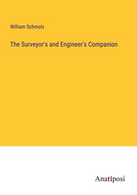 Produktbild: The Surveyor's and Engineer's Companion