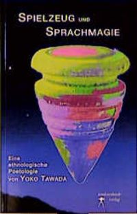 Produktbild: Spielzeug und Sprachmagie in der europ&auml;ischen Literatur