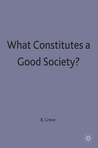 Produktbild: What Constitutes a Good Society?