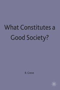 Produktbild: What Constitutes a Good Society?