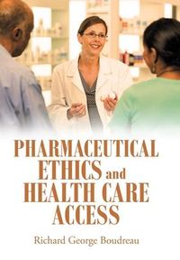 Produktbild: Pharmaceutical Ethics and Health Care Access