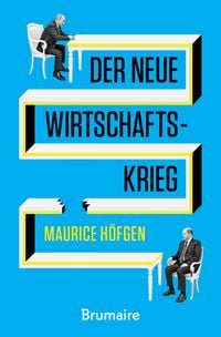 Produktbild: Der neue Wirtschaftskrieg