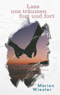 Produktbild: Lass uns träumen fort und fort