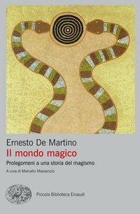 Produktbild: Il mondo magico. Prolegomeni a una storia del magismo