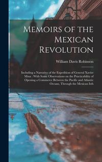 Produktbild: Memoirs of the Mexican Revolution [electronic Resource]