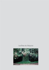 Produktbild: Les Bras du Sequoia