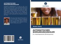 Produktbild: Automatischer Bierg&auml;rungsregler