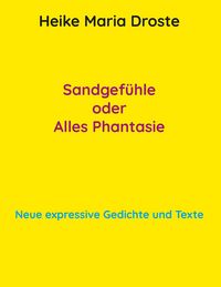 Produktbild: Sandgef&uuml;hle oder Alles Phantasie
