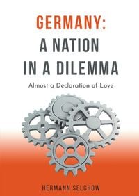 Produktbild: Germany: A Nation in a Dilemma - Essays