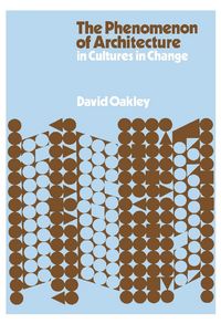 Produktbild: The Phenomenon of Architecture in Cultures in Change