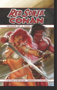 Produktbild: Red Sonja/Conan: The Blood Of A God